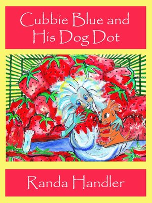cover image of Cubbie Blue And His Dog Dot, Book 1